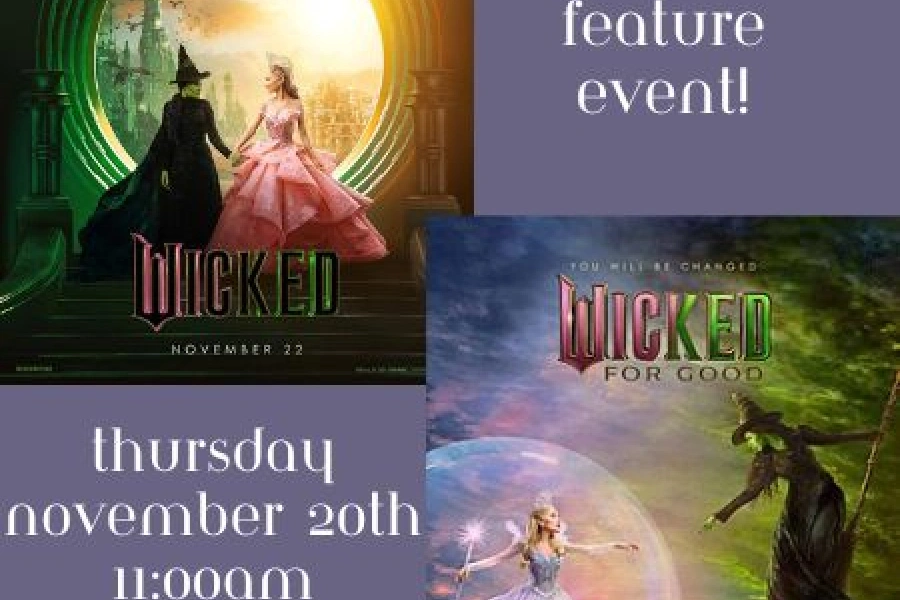 Wicked + Wicked: For Good Double Feature Event